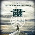 Asian Dub Foundation " More signal more noise "