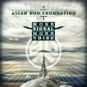 Asian Dub Foundation " More signal more noise "