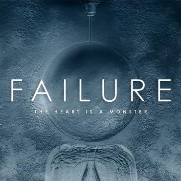 Failure " The heart is a monster " 