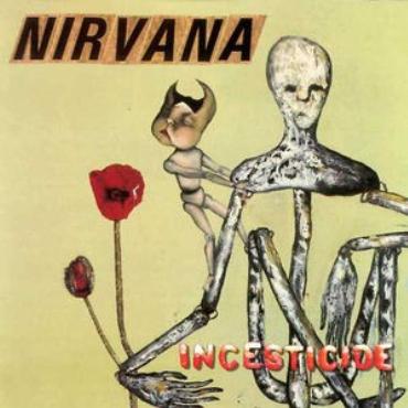 Nirvana " Incesticide " 