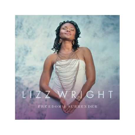 Lizz Wright " Freedom & Surrender " 