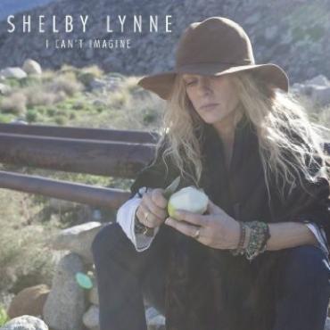 Shelby Lynne " I can't imagine " 
