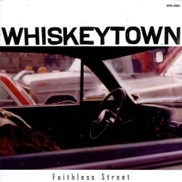 Whiskeytown " Faithless street " 