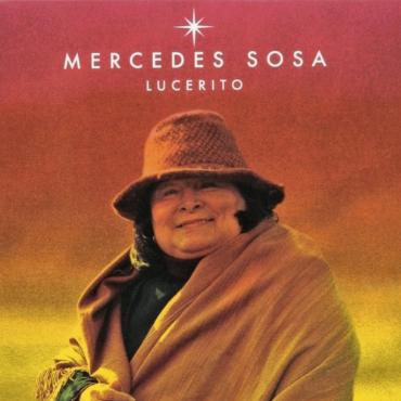 Mercedes Sosa " Lucerito " 