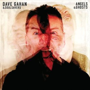 Dave Gahan & Soulsavers " Angels & ghosts " 