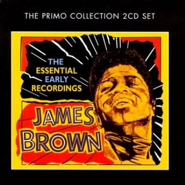 James Brown " The essential early recordings "