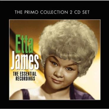 Etta James " The essential recordings " 
