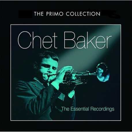 Chet Baker " Essential early recordings " 