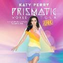 Katy Perry " The prismatic world tour live "