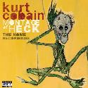 Kurt Cobain " Montage of heck:The home recordings "