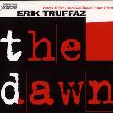 Erik Truffaz " The dawn "