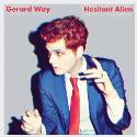 Gerard Way " Hesitant alien "