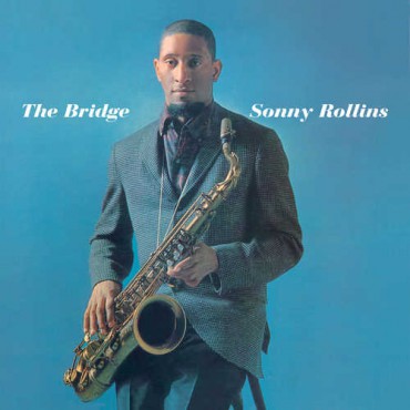 Sonny Rollins " The bridge "