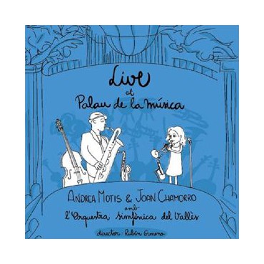 Andrea Motis & Joan Chamorro " Live at Palau de la música "