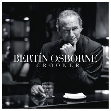 Bertín Osborne " Crooner "