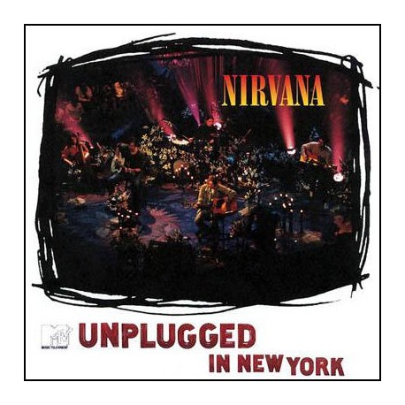 Nirvana " Unplugged in New York "
