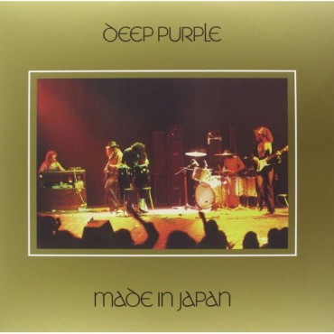 Deep Purple " Made in Japan "