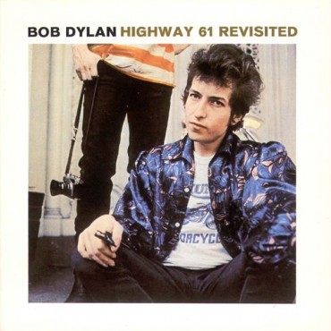 Bob Dylan " Highway 61 revisited "