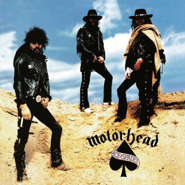Motorhead " Ace of spades "