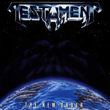 Testament " The new order "