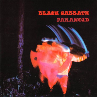 Black Sabbath " Paranoid "