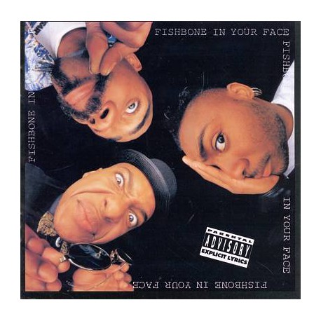 Fishbone " In your face "