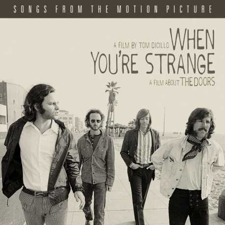 Doors " When you're strange-Songs from the motion picture " 