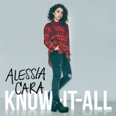 Alessia Cara " Know-It-All "