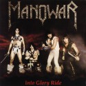 Manowar " Into glory ride "