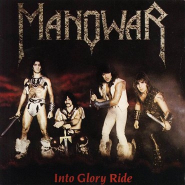 Manowar " Into glory ride "