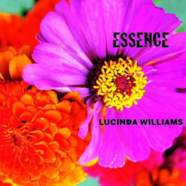 Lucinda Williams " Essence "