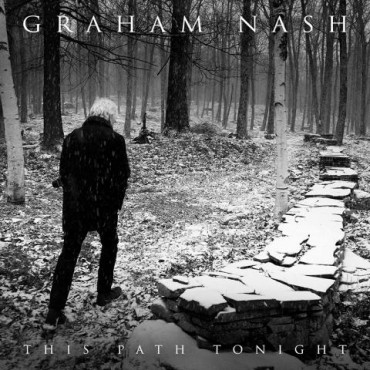 Graham Nash " This path tonight "
