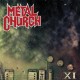 Metal church " XI "