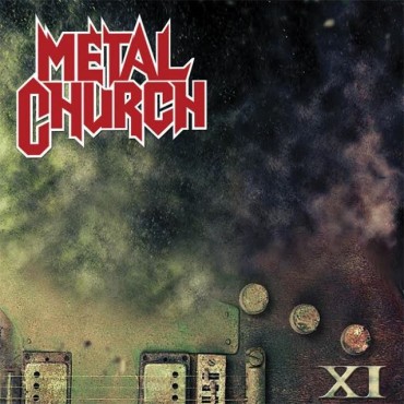 Metal church " XI "