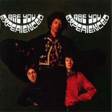 Jimi Hendrix Experience " Are you experienced "