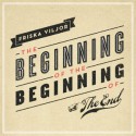 Friska Viljor " The Beginning Of The Beginning Of The End "