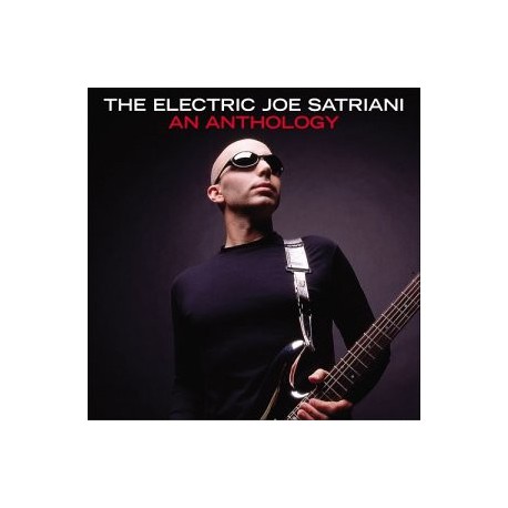 Joe Satriani " The Electric Joe Satriani-An Anthology "
