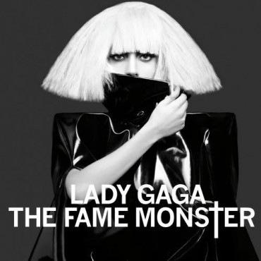 Lady Gaga " The fame monster "