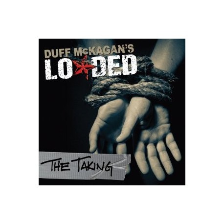 Duff McKagan's Loaded " The Taking "