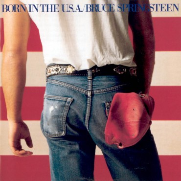 Bruce Springsteen " Born in the U.S.A "