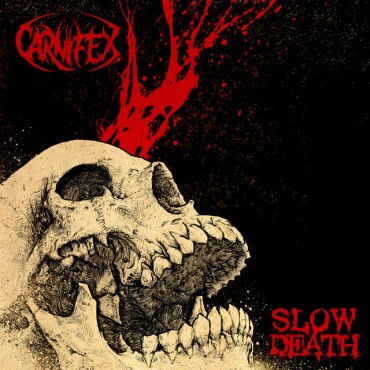 Carnifex " Slow death "