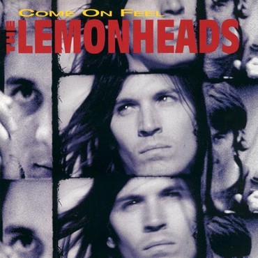 The Lemonheads " Come on feel "