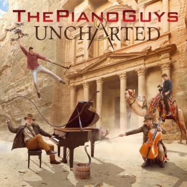 The Piano Guys " Uncharted "