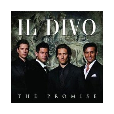 Il Divo " The Promise "
