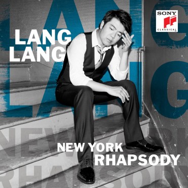 Lang Lang " New York rhapsody "