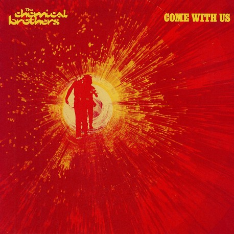 Chemical brothers " Come with us "