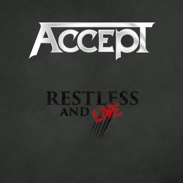 Accept " Restless & Live "