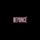 Beyonce " Beyonce "