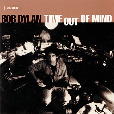 Bob Dylan " Time out of mind "