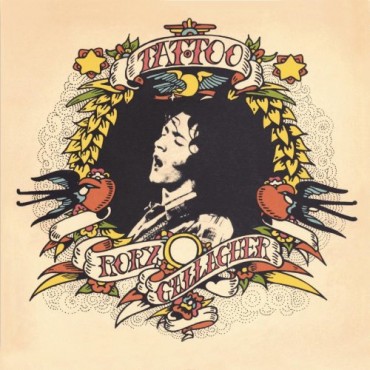 Rory Gallagher " Tattoo "